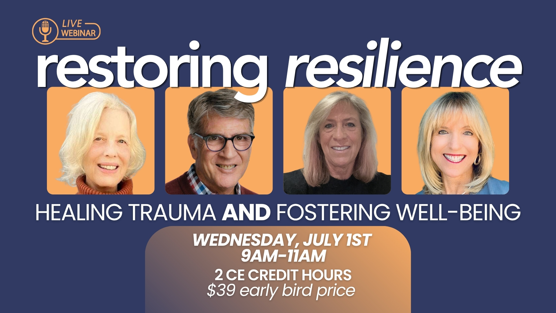 Restoring Resilience: Healing Trauma and Fostering Well-Being - Continuing Education Course